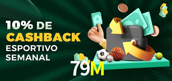 10% de bônus de cashback na 79M